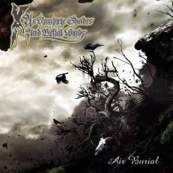 As Vampiric Shades And Belial Winds : Air Burial